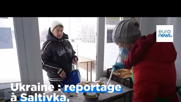 Ukraine : reportage à Saltivka, banlieue de Kharkiv ravagée par la guerre