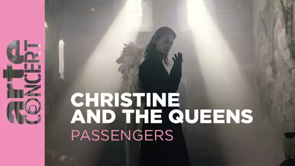 Christine and the Queens : live in a church - Passengers - ARTE Concert
