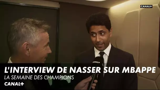 L'interview de Nasser sur Mbappé