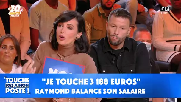 "Je touche 3 188 euros" : Raymond balance son salaire !