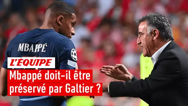 PSG - Mbappé doit-il être préservé par Galtier ?