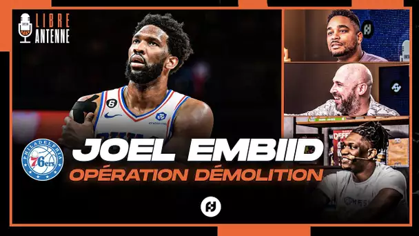 Joel Embiid, l'opération démolition ! Libre Antenne NBA
