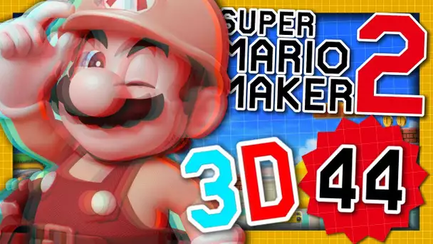 UN SUPER STAGE EN 3D ! | SUPER MARIO MAKER 2 EPISODE 44 NINTENDO SWITCH
