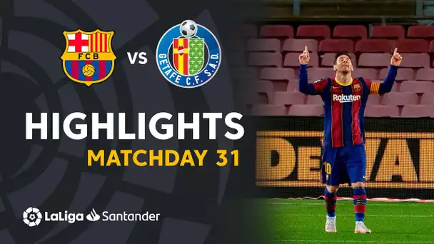 Highlights FC Barcelona vs Getafe CF (5-2)