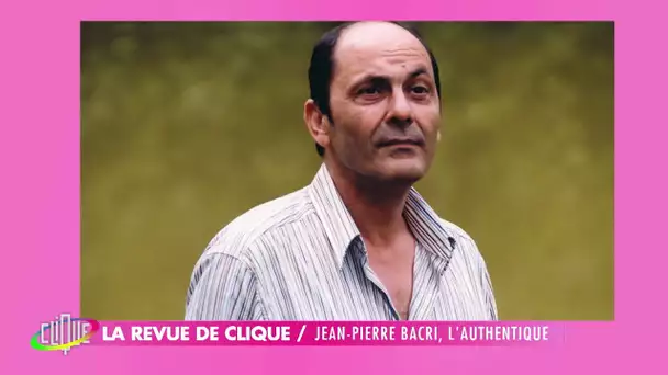 Jean-Pierre Bacri, l'authentique - La Revue de Clique - CANAL+