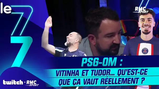 Twitch RMC Sport / PSG-OM : Vitinha-Tudor, qu'est-ce que ça vaut réellement ?