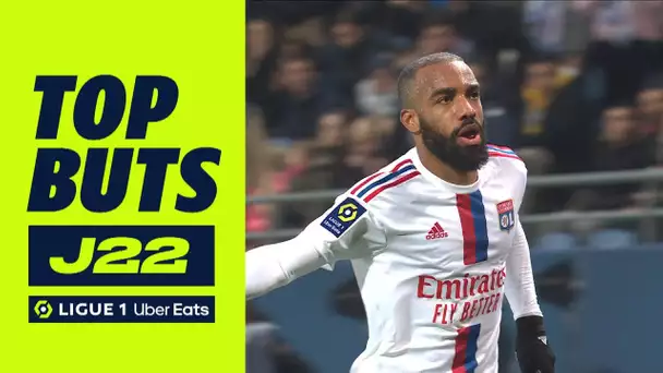 Top buts 22ème journée - Ligue 1 Uber Eats / 2022/2023
