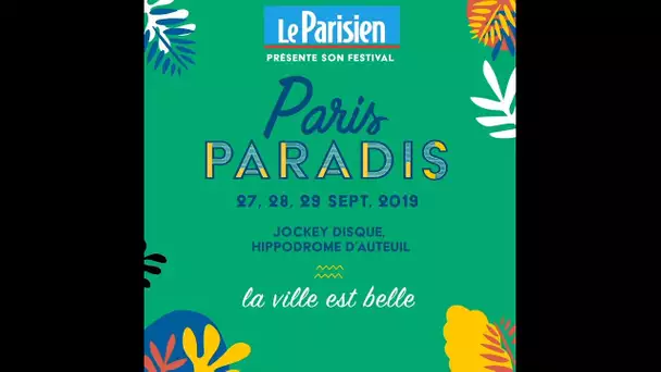 Paris Paradis, le meilleur de la nouvelle scene humour au festival du Parisien