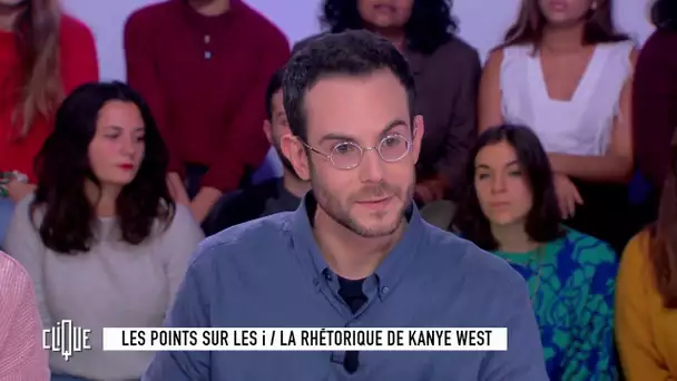 Clément Viktorovitch : Le petit manuel de communication de Kanye West - Clique - CANAL+