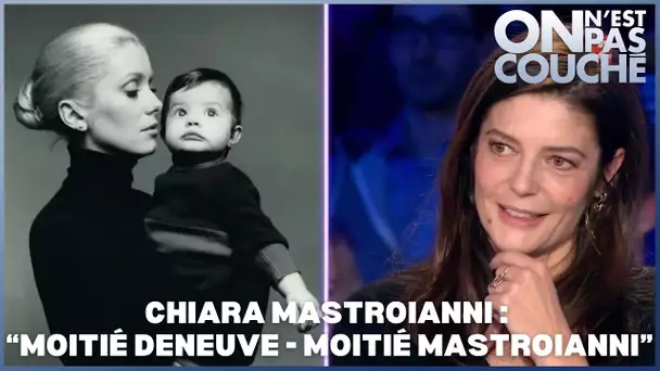 Chiara Mastroianni se confie sur son enfance