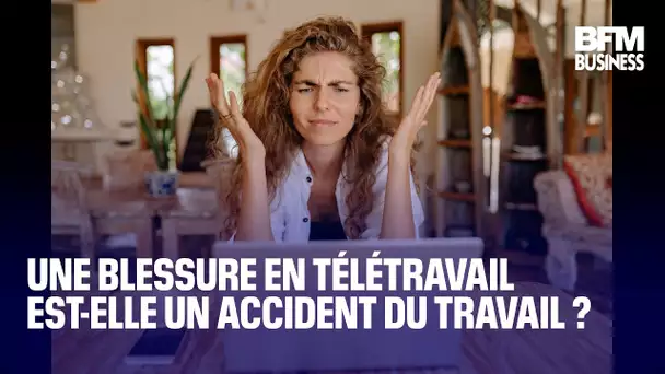 Une blessure en télétravail est-elle un accident du travail ?