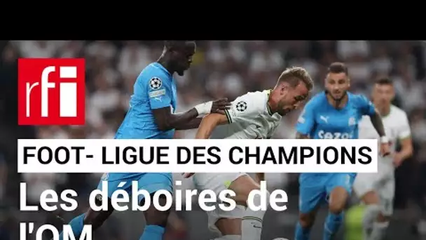 Football : les déboires de l'OM en Ligue des Champions • RFI