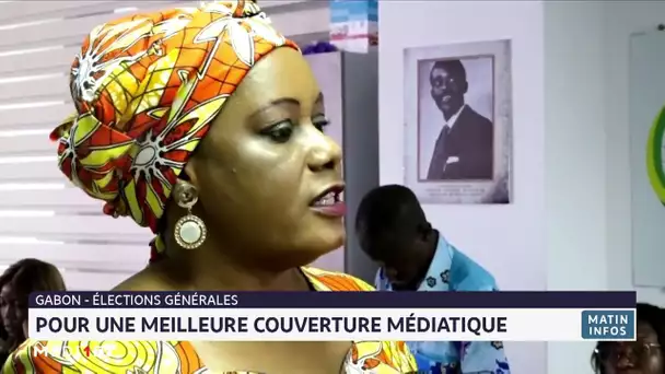 Élections générales au Gabon: Pour une meilleure couverture médiatique