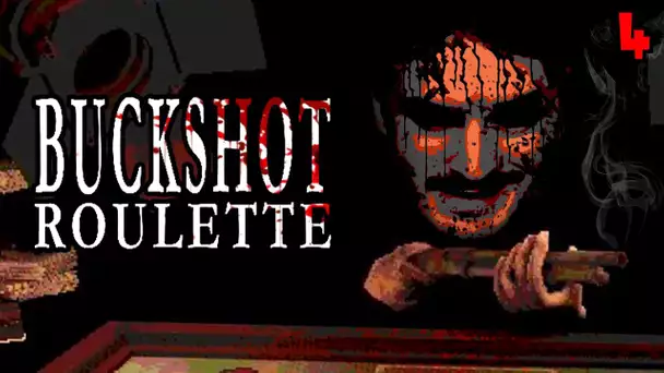 CETTE FOIS C'EST LA BONNE......*Clic* ! AHAAA !!! -Buckshot Roulette- Ep.4 [CURSED  RUN]