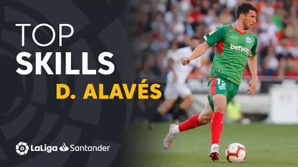 Best Skills Deportivo Alavés LaLiga Santander 2018/2019