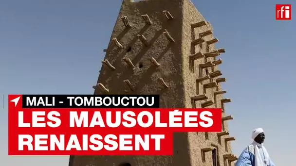 Mali: neuf ans après leur saccage par les jihadistes, les mausolées de Tombouctou renaissent