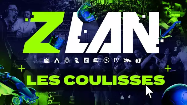LES COULISSES DE LA #ZLAN2022 (Aftermovie)