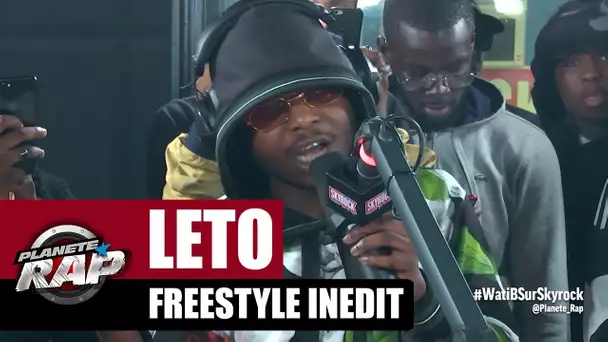 Leto - Freestyle inédit #PlanèteRap