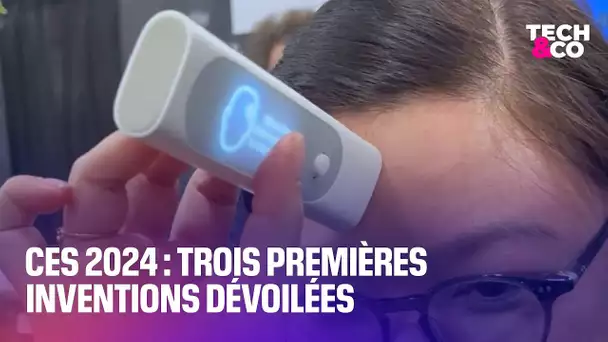 CES 2024: 3 premières inventions dévoilées en amont du salon