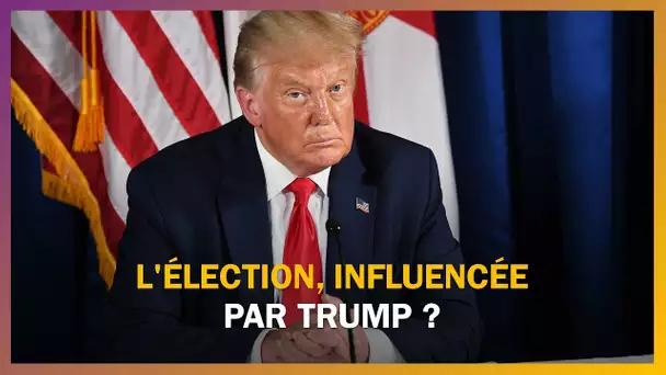 Donald Trump peut-il influencer l'élection ?