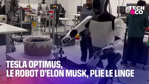 Tesla Optimus, le robot d’Elon Musk, plie le linge