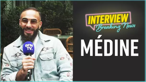 Médine : L'Interview Breaking News