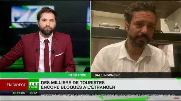 Touristes français bloqués à l’étranger: «Pour beaucoup d’entre nous, nous arrivons au bout du bout»