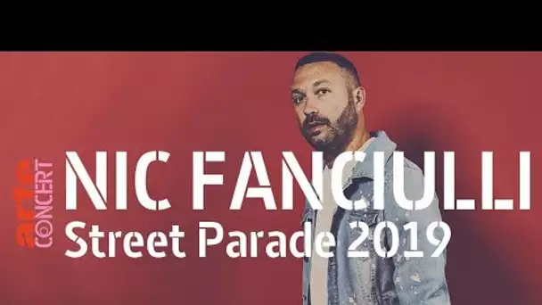 Nic Fanciulli @ Street Parade 2019 (Full Set Hi-Res) – ARTE Concert