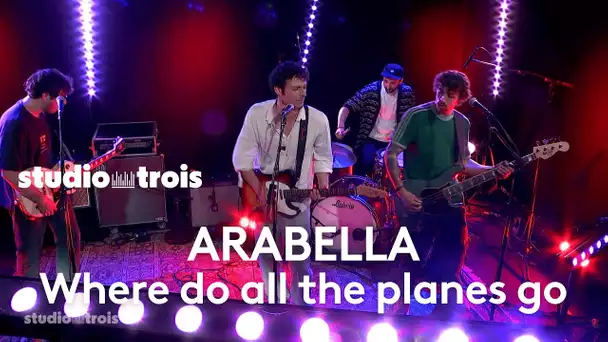 Arabella interprète Where do all the planes go