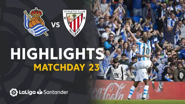 Highlights Real Sociedad vs Athletic Club (2-1)