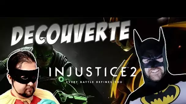 Découverte - Injustice 2