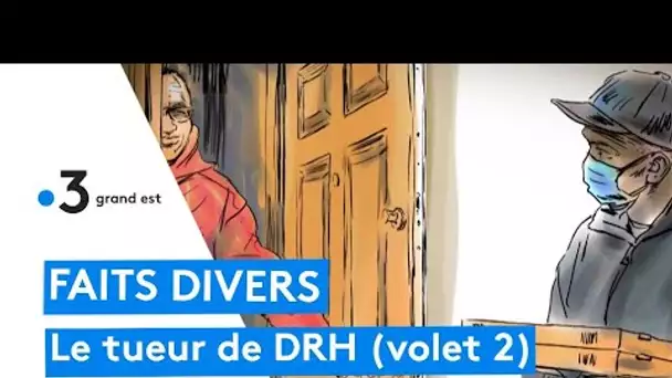 Faits divers : l'agression de Gabriel Fortin, le "tueur de DRH" (volet 2)