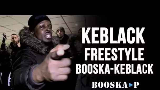 Keblack Freestyle Booska-Keblack