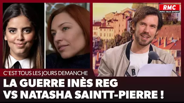 Arnaud Demanche : La guerre Inès Reg vs Natasha Saint-Pierre !
