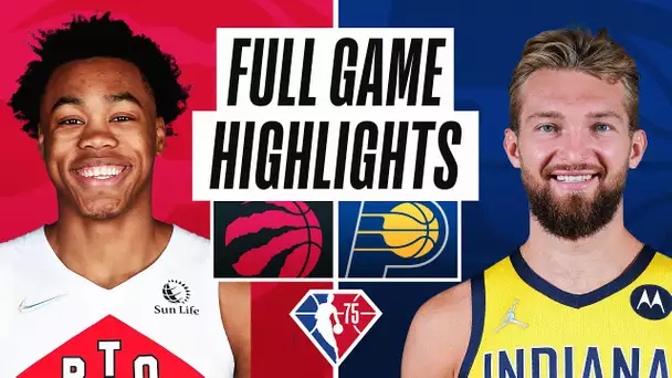 RAPTORS at PACERS | FULL GAME HIGHLIGHTS | October 30, 2021