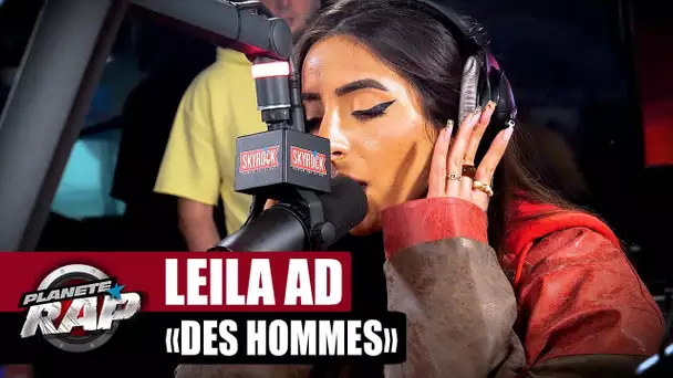 Leila AD - Des hommes #PlanèteRap