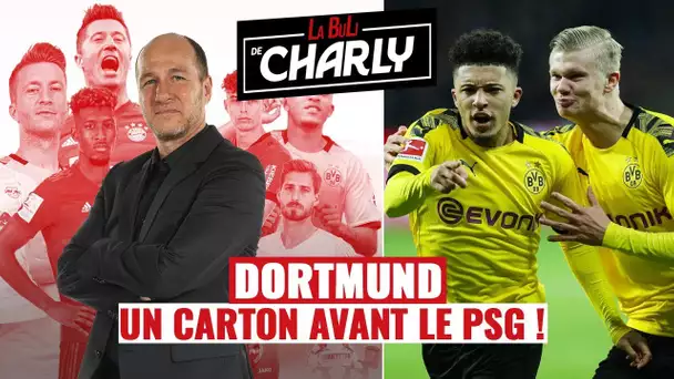 La Buli De Charly : Le Borussia Dortmund cartonne avant le PSG !