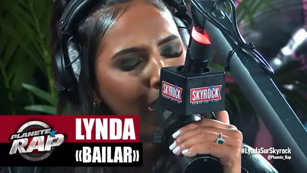 Lynda "Bailar" #PlanèteRap