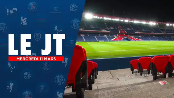 LE JT - L'EDITION DU 11 MARS 2020 🔴🔵