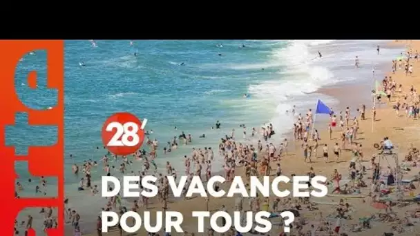 Tous les Français doivent-ils avoir la possibilité de partir en vacances ? - 28 Minutes - ARTE