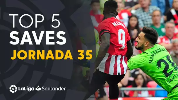 LaLiga TOP 5 Paradas Jornada 35 LaLiga Santander 2021/2022