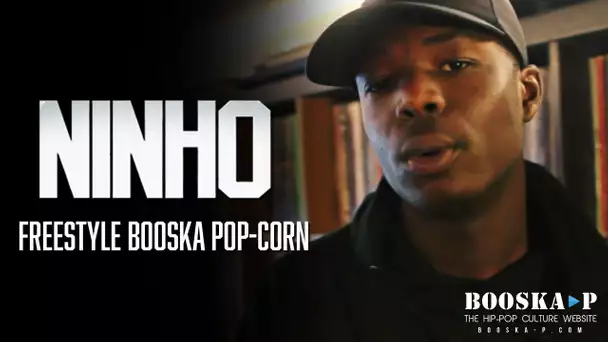 Ninho - Freestyle Booska Pop-corn