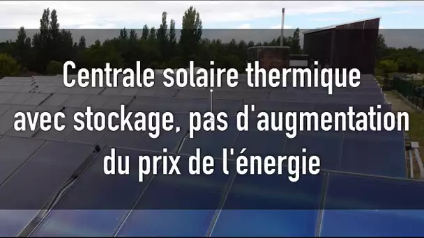 Une centrale solaire thermique pour éviter la hausse des prix de l'énergie