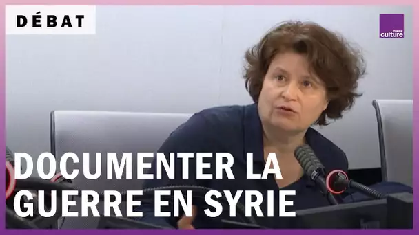 Syrie : documenter dix ans de guerre