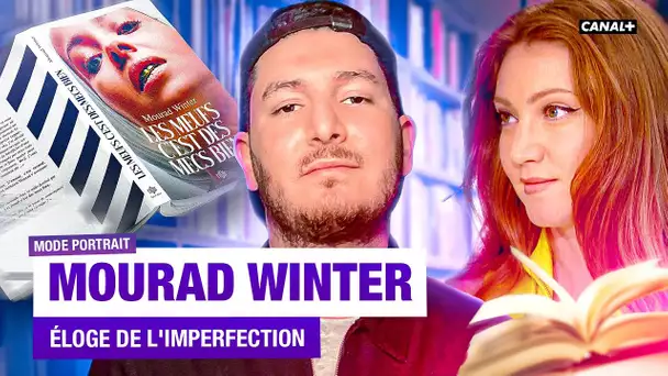 C'est quoi un mec bien ? Avec Mourad Winter - Mode Portrait - CANAL+