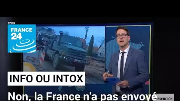 Non, la France n'a pas envoyé de militaires en Ukraine • FRANCE 24