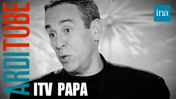 Les interviews "Papa" de Thierry Ardisson | INA Arditube