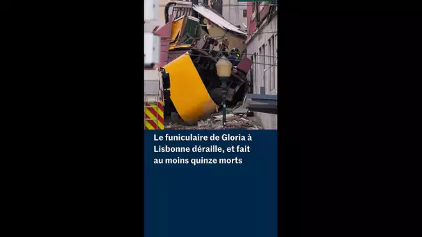 Le funiculaire de Gloria à Lisbonne a déraillé