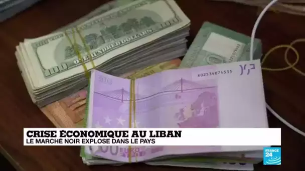 Liban : la crise économique profite au marché noir