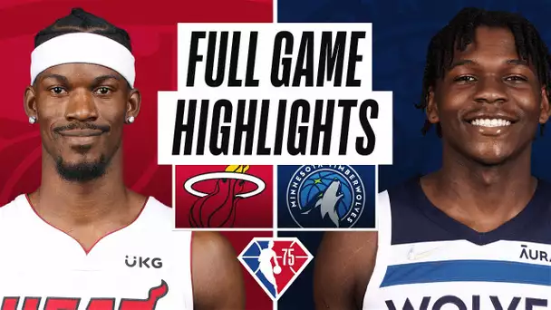 HEAT at TIMBERWOLVES | FULL GAME HIGHLIGHTS | November 24, 2021